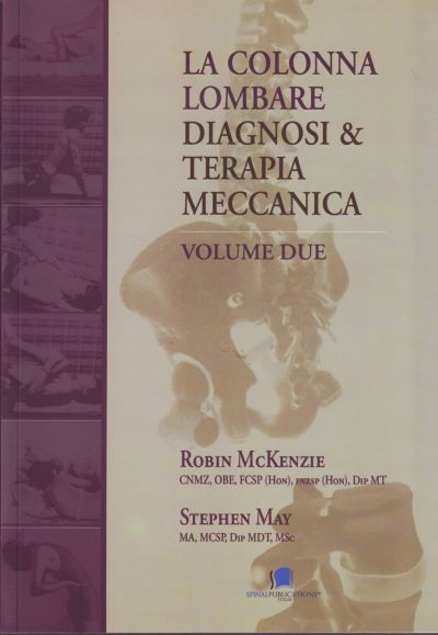 La colonna lombare - Diagnosi & terapia meccanica - Volume 2